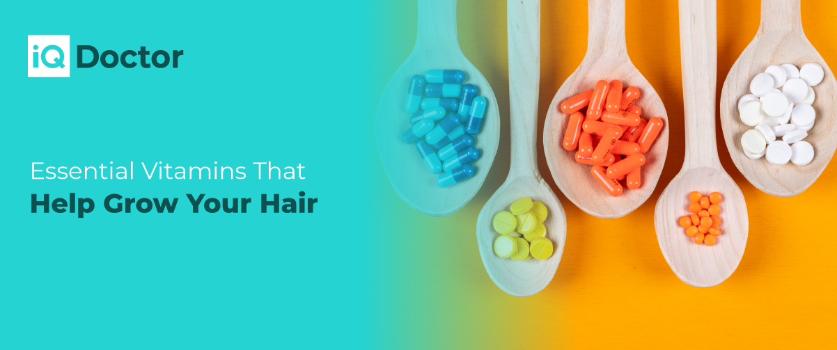 Essential Vitamins That Help Grow Your Hair